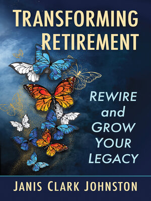 cover image of Transforming Retirement
